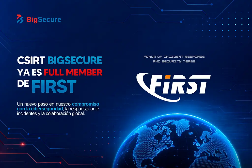 CSIRT BIGSECURE Full Member de FIRST